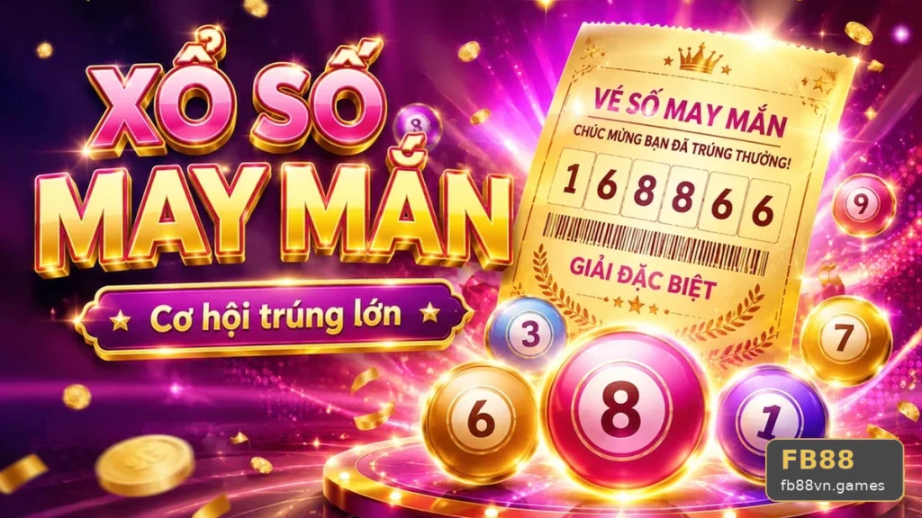 Xổ Số FB88 Tại fb88vn.games: Kế Hoạch Có Trách Nhiệm Khi Kiểm Tra Vé, Kỳ Quay Và Nguồn Công Bố Kết Quả — Góc Kiểm Chứng Theo Tên Miền
